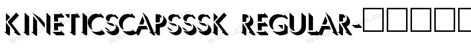 KineticSCapsSSK Regular字体转换